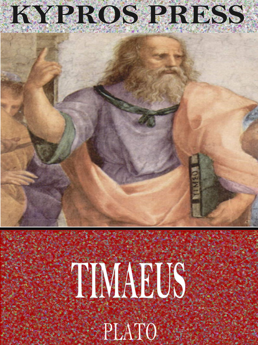 Title details for Timaeus by Plato - Available